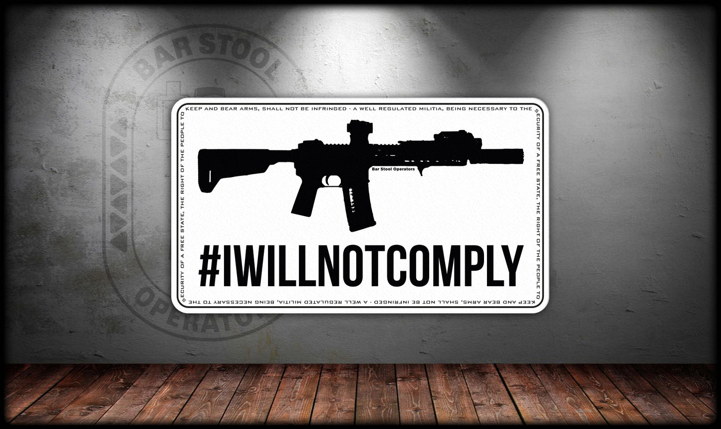 I Will Not Comply Sticker